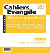 CAHIERS EVANGILE - N 201 DEJOUER LES LOGIQUES ABUSIVES