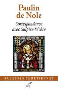 CORRESPONDANCE AVEC SULPICE SEVERE