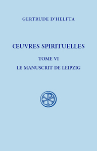 SC 634, OEUVRES SPIRITUELLES, T. VI