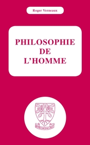 PHILOSOPHIE DE L'HOMME