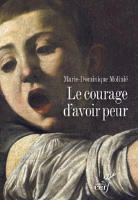 LE COURAGE D'AVOIR PEUR