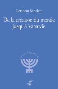 DE LA CREATION DU MONDE JUSQU'A VARSOVIE - NOUVELLE EDITION