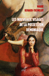 Les nouveaux visages de la possession démoniaque