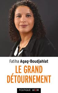 LE GRAND DETOURNEMENT