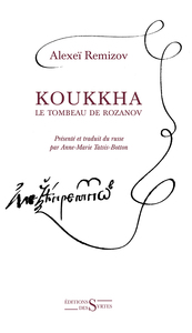 KOUKKHA, LE TOMBEAU DE ROZANOV