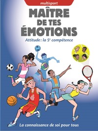 MAITRE DE TES EMOTIONS