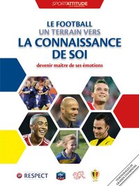 LE FOOTBALL UN TERRAIN VERS LA CONNAISSANCE DE SOI