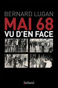 Mai 68 vu d en face