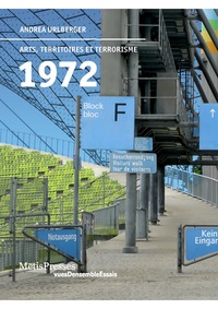 1972 - ARTS, TERRITOIRES ET TERRORISME