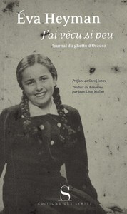 J'AI VECU SI PEU. JOURNAL DU GHETTO DORADEA