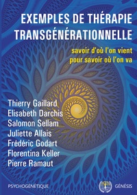 Exemples de thérapie transgénérationnelle