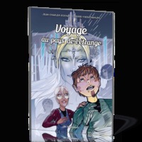 BD-EXPLOS TOME 7 - VOYAGE AU PAYS DE L'ETRANGE