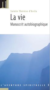 LA VIE : MANUSCRIT AUTOBIOGRAPHIQUE