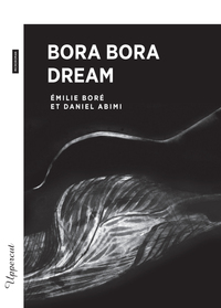 Bora Bora Dream