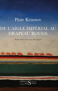 DE L'AIGLE IMPERIAL AU DRAPEAU ROUGE