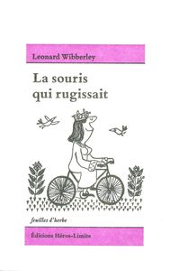 LA SOURIS QUI RUGISSAIT