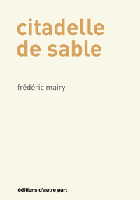 CITADELLE DE SABLE
