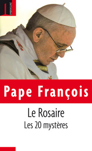 ROSAIRE (LE) : LES 20 MYSTERES