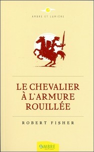 Le Chevalier à l'armure rouillée