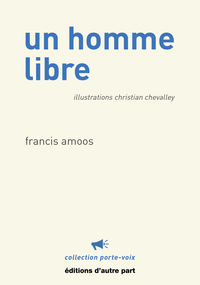 UN HOMME LIBRE