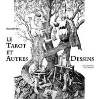LE TAROT ET AUTRES DESSINS