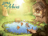 Sous les arbres - Tome 3 - Un chouette été