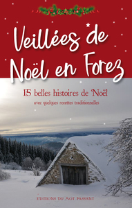 VEILLEES DE NOEL EN FOREZ