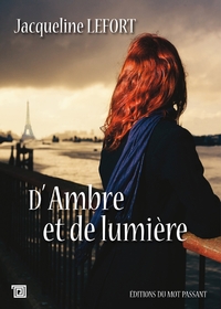 D'AMBRE ET DE LUMIERE