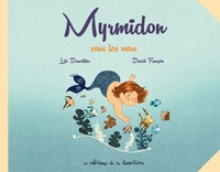 MYRMIDON - MYRMIDON SOUS LES MERS