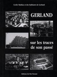 Gerland Sur Les Traces De Son Passe