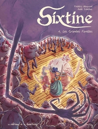 SIXTINE - TOME 4 - LES GRANDES FAMILLES