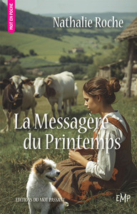 LA MESSAGERE DU PRINTEMPS - POCHE