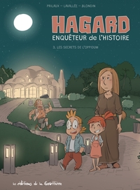 HAGARD, ENQUETEUR DE L'HISTOIRE - TOME 3 - LES SECRETS DE L'OPPIDUM