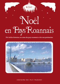NOEL EN PAYS ROANNAIS