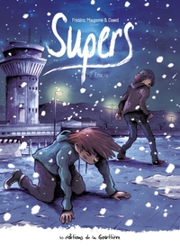 SUPERS - TOME 2 - CYCLE 2 - ENVOLS