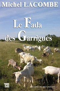 Fada Des Garrigues (Le)