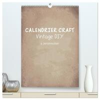 Calendrier Craft Vintage DIY (Calendrier mural haut de gamme 2027 DIN A2 horizontal), CALVENDO calendrier mensuel