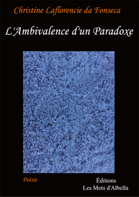 L'Ambivalence d'un Paradoxe