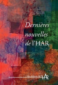 Dernières nouvelles de l'Har : Dernières nouvelles de l'Har