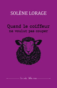 QUAND LE COIFFEUR NE VOULUT PAS COUPER