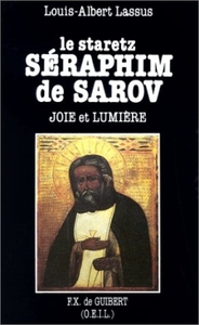 LE STARETZ SERAPHIM DE SAROV