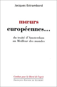 MOEURS EUROPEENNES