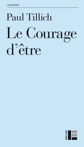 LE COURAGE D'ETRE