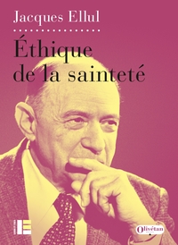 ETHIQUE DE LA SAINTETE