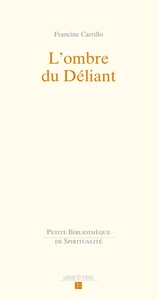 L'ombre du Déliant