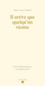 Il arrive que quelqu'un vienne