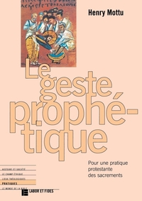 Le geste prophétique