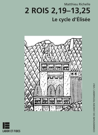 2 ROIS 2,19-13,25 - LE CYCLE D'ELISEE