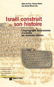 Israël construit son histoire