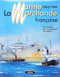 MARINE MARCHANDE FRANCAISE T3(1943-1945)